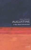 Couverture du livre « Augustine: A Very Short Introduction » de Chadwick Henry aux éditions Oup Oxford