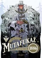 Couverture du livre « Mutafukaz 1886 t.5 » de Hutt et Run aux éditions Ankama