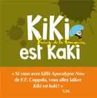 Couverture du livre « Kiki est kaki » de Vincent Malone et Jean-Louis Cornalba aux éditions Seuil Jeunesse