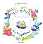 Couverture du livre « Mon album de baptême » de Marie Flusin et Claire Astolfi aux éditions Bayard Jeunesse