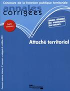 Couverture du livre « Attaché territorial ; catégorie A (édition 2011) » de Collectif aux éditions Documentation Francaise