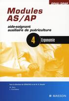 Couverture du livre « Modules as/ap n.4 ; ergonomie » de Geracfas+Rioufol+Bar aux éditions Elsevier-masson