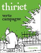 Couverture du livre « Verte campagne » de Jean-Michel Thiriet aux éditions L'association