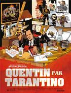 Couverture du livre « Quentin par Tarantino » de Amazing Ameziane aux éditions Rocher