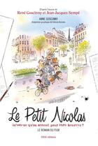 Couverture du livre « Le petit Nicolas ; qu'est-ce qu'on attend pour être heureux ? » de Anne Goscinny et Fabrice Ascione aux éditions Imav
