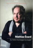 Couverture du livre « J'y mets ma langue à couper » de Mathias Enard aux éditions Bayard