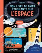 Couverture du livre « Mon livre de faits étonnants sur l'espace » de Laura Cowan et Alyssa Gonzalez aux éditions Usborne
