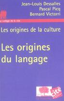 Couverture du livre « Les origines du langage » de Dessales / Picq / Vi aux éditions Le Pommier
