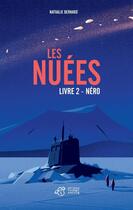 Couverture du livre « Les nuées livre 2 : Néro » de Nathalie Bernard et Tom Haugomat aux éditions Thierry Magnier