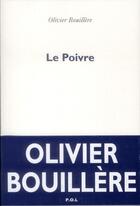 Couverture du livre « Le poivre » de Olivier Bouillere aux éditions P.o.l