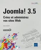 Couverture du livre « Joomla! 3.3 ; créez et administrez vos sites web » de Didier Mazier aux éditions Eni