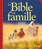 Couverture du livre « La Bible en famille ; récits bibliques et prières pour chaque jour » de Sally Ann Wright aux éditions Ligue Pour La Lecture De La Bible
