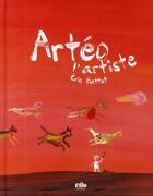 Couverture du livre « Artéo l'artiste » de Eric Battut aux éditions Vilo