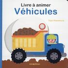 Couverture du livre « Livre à animer : véhicules » de Yayo Kawamura aux éditions Mineditions