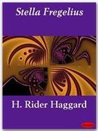 Couverture du livre « Stella Fregelius » de Henry Rider Haggard aux éditions Ebookslib