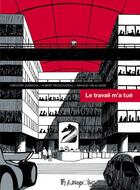 Couverture du livre « Le travail m'a tué » de Arnaud Delalande et Hubert Prolongeau et Gregory Mardon aux éditions Futuropolis