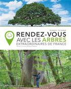 Couverture du livre « Rendez-vous avec les arbres » de Georges Feterman aux éditions Belles Balades