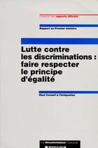 Couverture du livre « Lutte contre les discriminations : faire respecter le principe d'égalité » de Ministere De L'Emploi Et De La Solidarite aux éditions Documentation Francaise