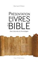 Couverture du livre « Présentation des 73 livres de la Bible » de Bernard-Marie aux éditions Tequi