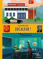 Couverture du livre « Zocalfar ! » de Joan-Lois Lavit aux éditions Editions Des Regionalismes