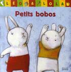 Couverture du livre « Léo et lola ; petits bobos » de Brigitte Minne et Merel Eyckermann aux éditions Milan