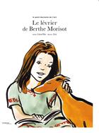 Couverture du livre « Le lévrier de Berthe Morisot » de Zau et Lena Oka aux éditions Sekoya