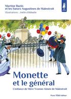 Couverture du livre « Monette et le général » de Martine Bazin aux éditions Tequi