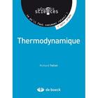 Couverture du livre « Thermodynamique ; 1er cycle prépas » de Richard Taillet aux éditions De Boeck Superieur