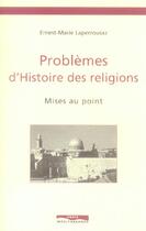 Couverture du livre « Problemes d'histoire des religions - mises au point » de Laperrousaz E-M. aux éditions Paris-mediterranee