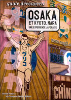 Couverture du livre « **Osaka & Kyoto Nara Exp. Japon. » de Collectif aux éditions Waku Waku