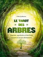 Couverture du livre « Le tarot des arbres » de Celine Guillaume aux éditions Ouest France