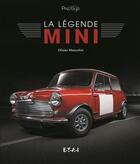 Couverture du livre « La légende Mini » de Arnaud Taquet et Olivier Mescolini aux éditions Etai