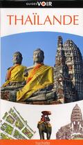 Couverture du livre « Guides voir ; Thaïlande » de  aux éditions Hachette Tourisme