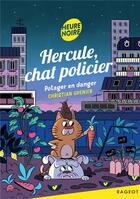 Couverture du livre « Hercule, chat policier t.10 ; potager en danger » de Christian Grenier aux éditions Rageot