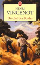 Couverture du livre « Du cote des bordes » de Henri Vincenot aux éditions Le Livre De Poche
