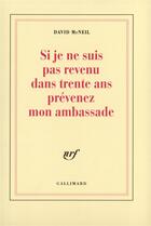 Couverture du livre « Si je ne suis pas revenu dans trente ans, prevenez mon ambassade » de David Mcneil aux éditions Gallimard