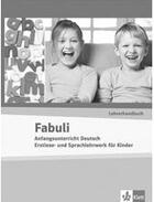 Couverture du livre « Fabuli ; A1 ; guide pédagogique (édition 2009) » de  aux éditions La Maison Des Langues