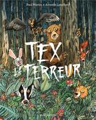 Couverture du livre « Tex la terreur » de Paul Martin et Antonin Louchard aux éditions Seuil Jeunesse