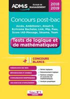 Couverture du livre « Concours post-bac ; tests de logique et de mathématiques (édition 2018/2019) » de Benoit Thierry aux éditions Vuibert