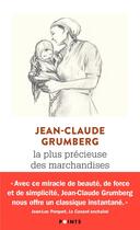 Couverture du livre « La plus précieuse des marchandises ; un conte » de Jean-Claude Grumberg aux éditions Points