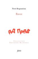 Couverture du livre « Russe » de Pierre Bergounioux aux éditions Fario