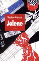 Couverture du livre « Jolene » de Shaine Cassim aux éditions Ecole Des Loisirs