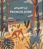 Couverture du livre « Avant le premier jour » de Juan Palomino aux éditions Gallimard-jeunesse