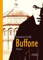 Couverture du livre « Buffone » de Laurent Geib aux éditions Persee