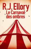 Couverture du livre « Le carnaval des ombres » de Roger Jon Ellory aux éditions Sonatine