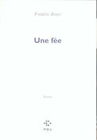 Couverture du livre « Une fée » de Frederic Boyer aux éditions P.o.l