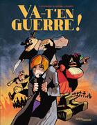 Couverture du livre « Va-t'en guerre ! » de Aurelien Ducoudray et Marion Mousse aux éditions Jungle