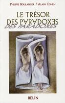 Couverture du livre « Le trésor des paradoxes » de Philippe Boulanger et Alain Cohen aux éditions Belin