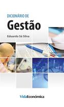 Couverture du livre « Dicionário de Gestão » de Eduardo Sa Silva aux éditions Epagine