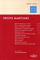 Couverture du livre « Droits maritimes (édition 2009/2010) » de Jean-Pierre Beurier aux éditions Dalloz